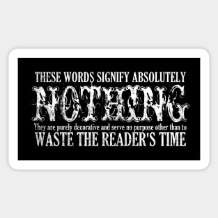 These Words Signify Nothing Waste Time Vintage Art Sticker